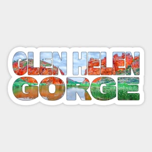 GLEN HELEN GORGE - Northern Territory Australia Sticker